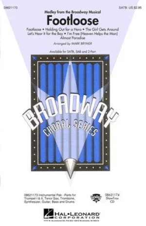 FOOTLOOSE MEDLEY SATB ARR BRYMER