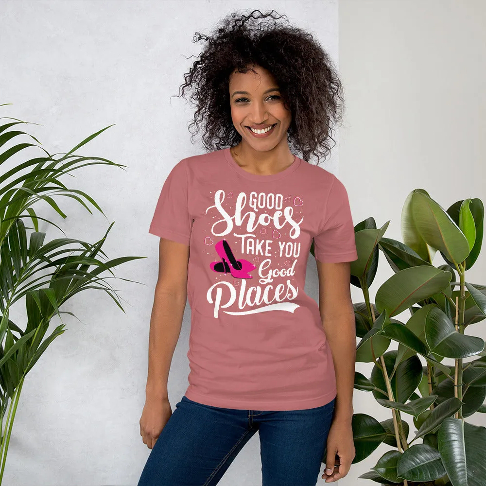 Good Shoes Good Places Tee Style1 (Font White)