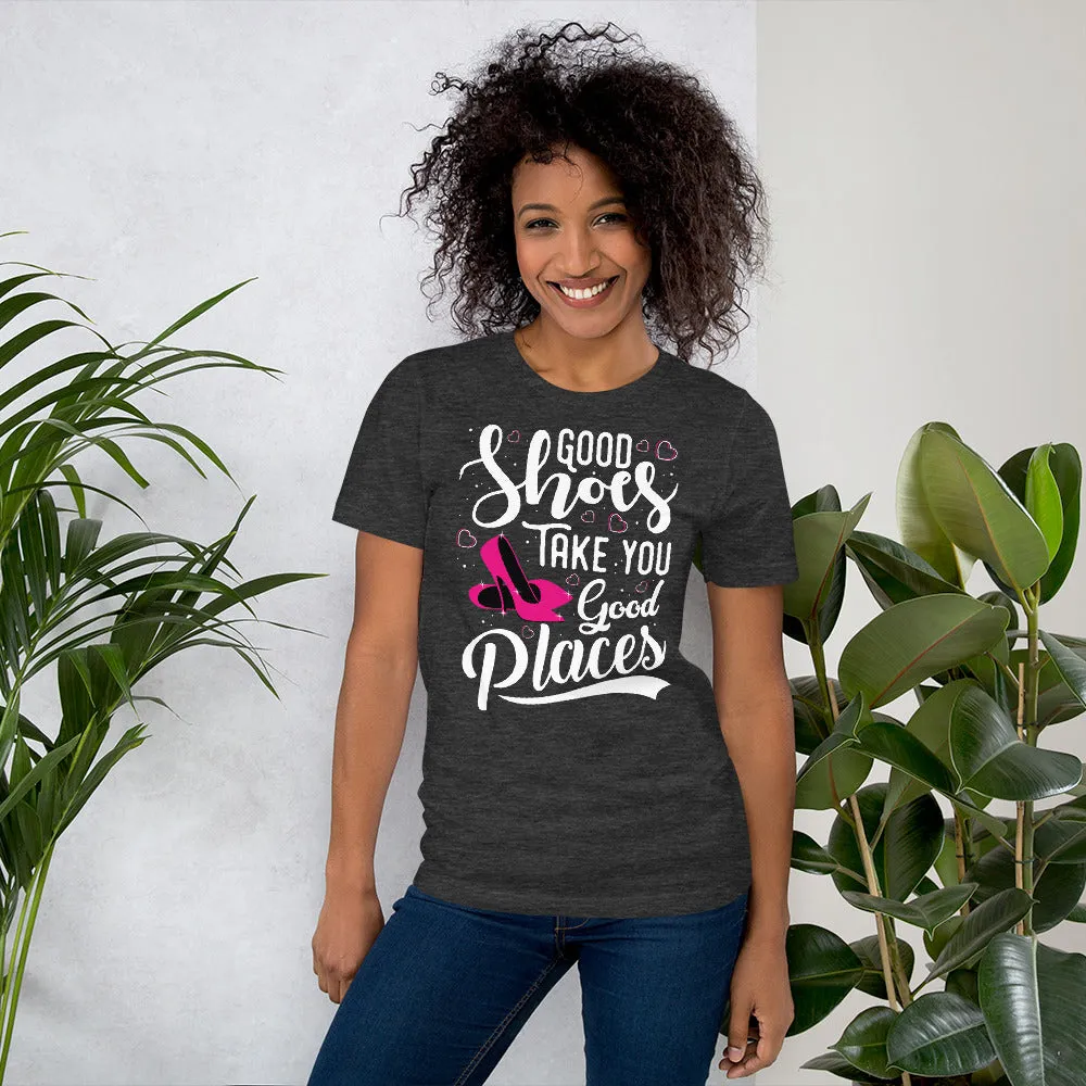 Good Shoes Good Places Tee Style1 (Font White)