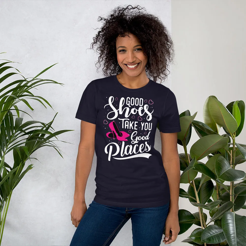Good Shoes Good Places Tee Style1 (Font White)
