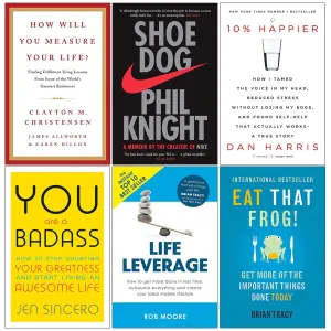 How Will You Measure Your Life, Shoe Dog, 10% Happier, You Are a Badass, Life Leverage, Eat That Frog Collection 6 Books Set